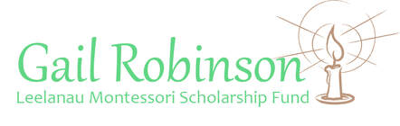 Gail Robinson Leelanau Montessori Scholarship Fund